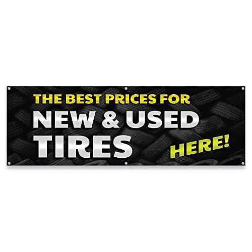 Best Prices New & Used Tires | 24" X 72" Banner | Heavy Duty 13oz. Outdoor Vinyl Single Sided with Grommets | Made in The USA
