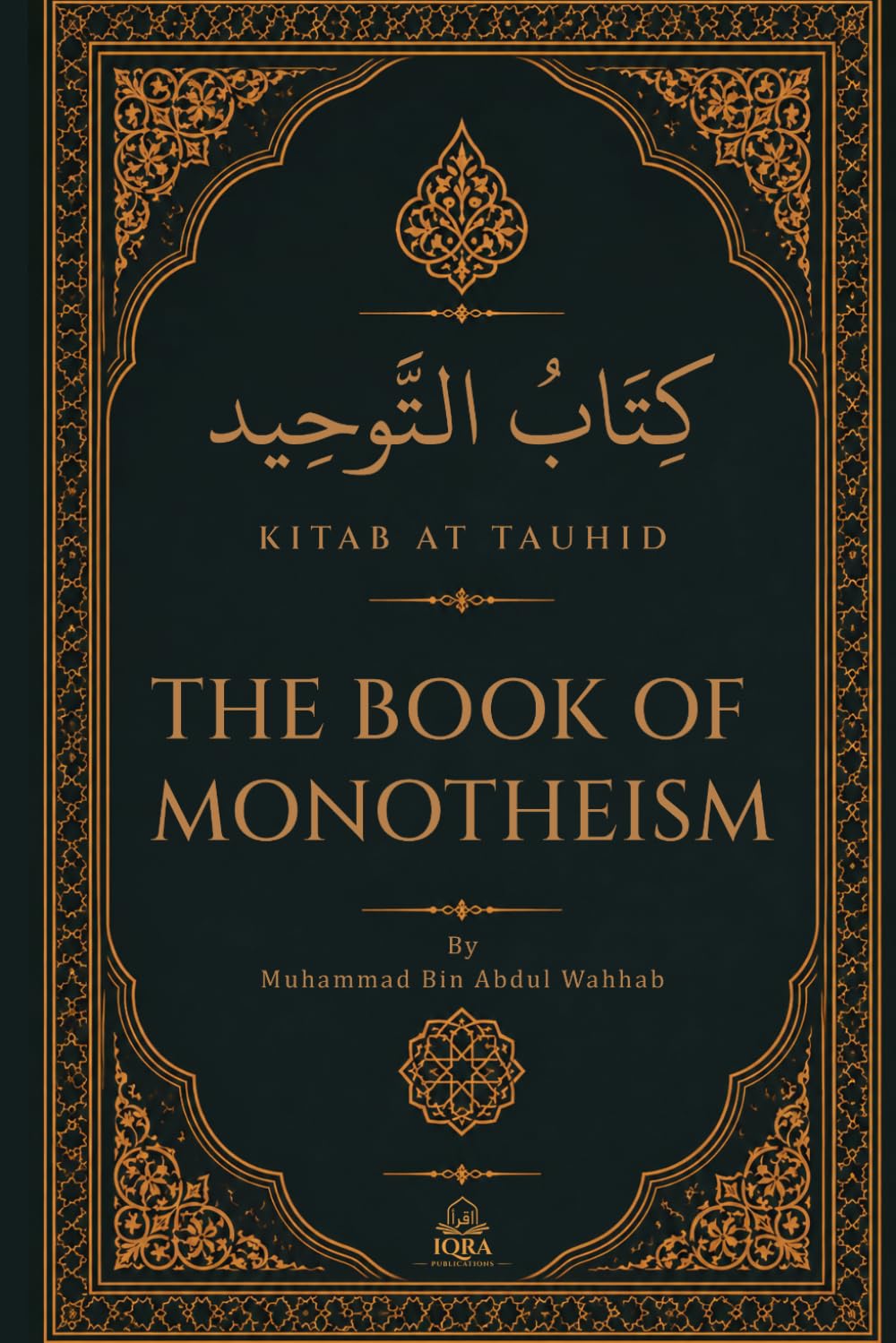 Kitab At Tauhid | The Book Of Monotheism