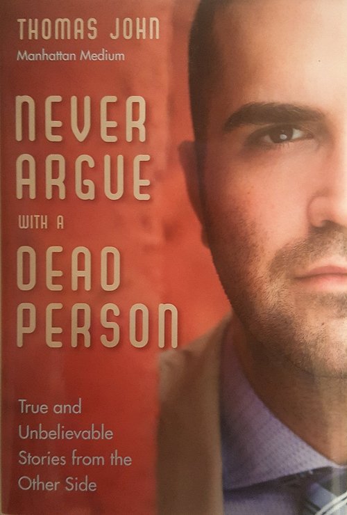 Never Argue with a Dead Person