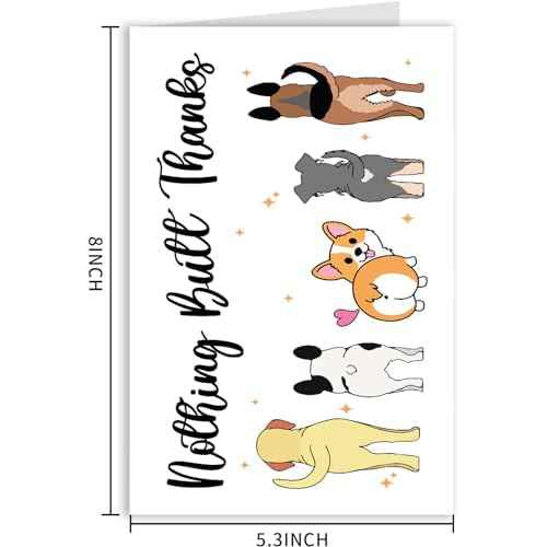 Cute Dog Thank You Card for Teachers Boss Friends, Funny Appreciation Gifts for Women Men, Veterinarian Gifts, Nothing Butt Thanks Pun Card