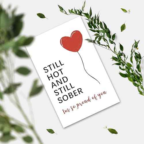 Funny Sober Card - Encouragement & Anniversary for Friends & Family, Sobriety Card, Gifts for Men & Women