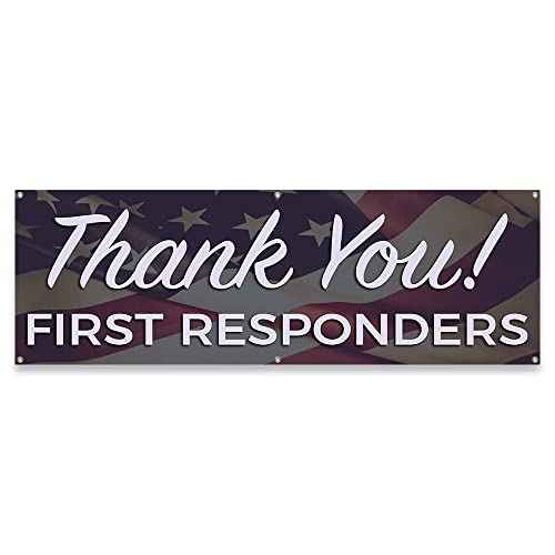 Thank You First Responders | 24" X 72" Banner | Heavy Duty 13oz. Outdoor Vinyl Single Sided with Grommets | Made in The USA