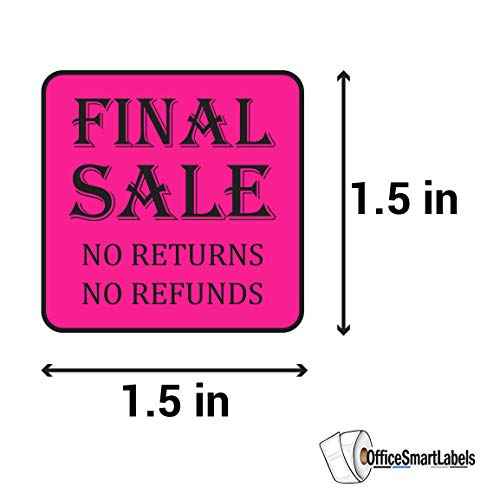 Final Sale Stickers - No Returns No Refunds - 1.5 x 1.5 Inch Square in Neon Pink for Retail Grocery Clearance Final Sales Garage Yard Sale Rummage Sale Thrift Stores Labels - 300 Labels per Roll