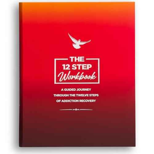 The 12 Step Workbook: A Guided Journey Through The Twelve Steps of Addiction Recovery. Sobriety and recovery gifts for men and women in any fellowship: alcoholics anonymous, narcotics anonymous & more