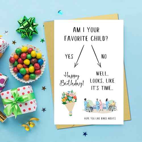 Funny Birthday Card for Mom, Humor Nursing Home Birthday Card from Daughter Son Children, Am I Your Favorite Child?