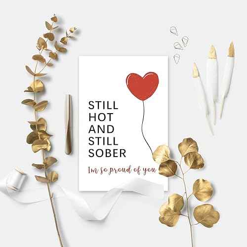 Funny Sober Card - Encouragement & Anniversary for Friends & Family, Sobriety Card, Gifts for Men & Women