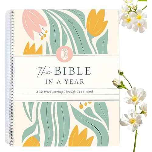 The Bible In A Year: A 52-Week Study, Spiral Bible Study Guide, 52-Week Bible Study Plan | with Note Taking Space, A Yearlong Bible Study for Women (A4)