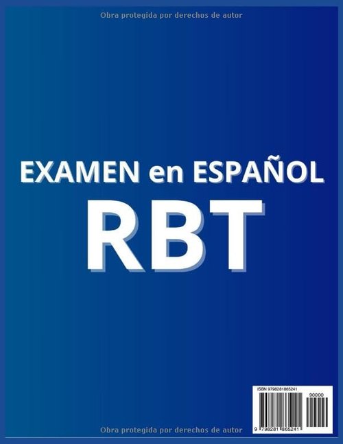Examen RBT en Español - Guía Completa con Ejercicios y Estrategias para Hispanohablantes | Manual Práctico