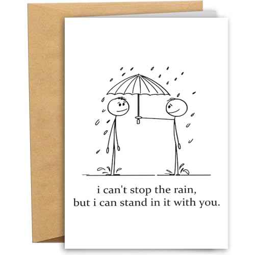 Encouragement Card for Him Her, Get Well Soon Card for Friend, Support Card for Sister Brother, I Can't Stop The Rain but I Can Stand in It with You