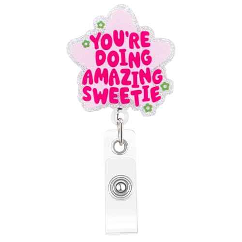 Cute and Funny Nurse Badge Reel, Retractable Nursing Social Worker Badge Reel Accessories, Pink Id Card Holder for Women Girl, You're Doing Amazing Sweetie, Nurse Gifts