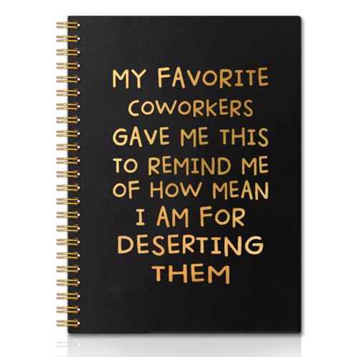 My Favorite Coworkers Gave Me This Gold Hardcover 160 Pages Spiral Notebooks, Coworker Leaving Gift, Sarcastic Farewell Gift, Goodbye Gifts for Coworkers, Coworker Birthday Gift, New Job Gift