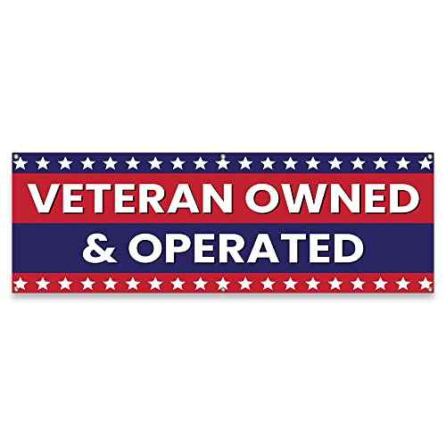 Veteran Owned & Operated | 24" X 72" Banner | Heavy Duty 13oz. Outdoor Vinyl Single Sided with Grommets | Made in The USA