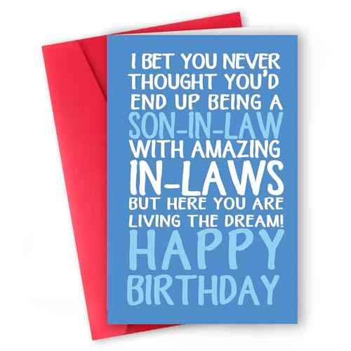 Funny Son-in-Law Birthday Card from Awesome In-Laws ? Humorous and Sarcastic Greeting for Son-in-Law Living the Dream ? Happy Birthday Card for Him