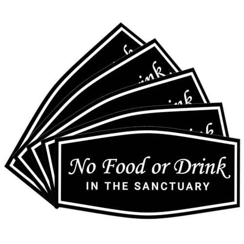 Fancy No Food Or Drink In The Sanctuary Sign (Black) - Large (5 Pack)