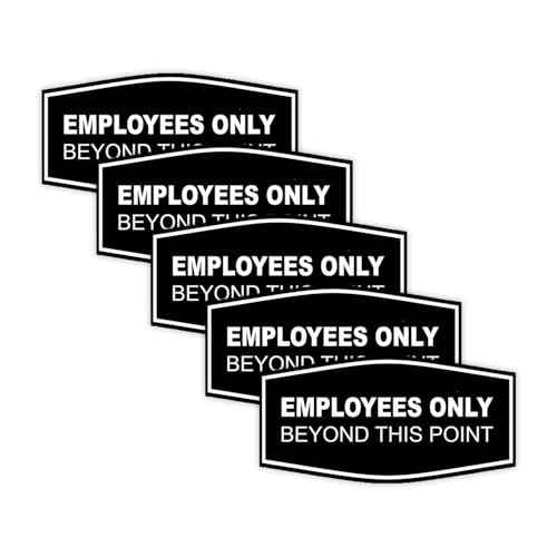 All Quality Fancy Employees Only Beyond This Point Wall or Door Sign - Easy to Install | (Black) - Medium 5 Pack
