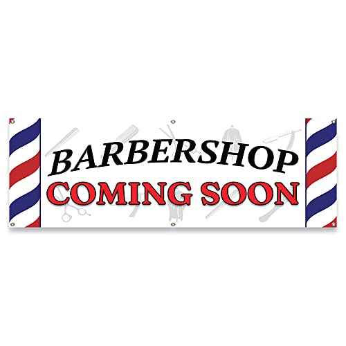 Barber Shop Coming Soon | 24" X 72" Banner | Heavy Duty 13oz. Outdoor Vinyl Single Sided with Grommets | Made in The USA