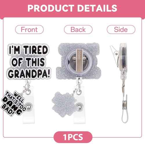 Funny Nurse Badge Reel, I'm Tired of This Grandpa, Well Too DANG Bad Badge Holder with Retractable Clip, Cute Gifts for Nursing Student RN LPN CNA MA Medical Worker Teacher Doctor