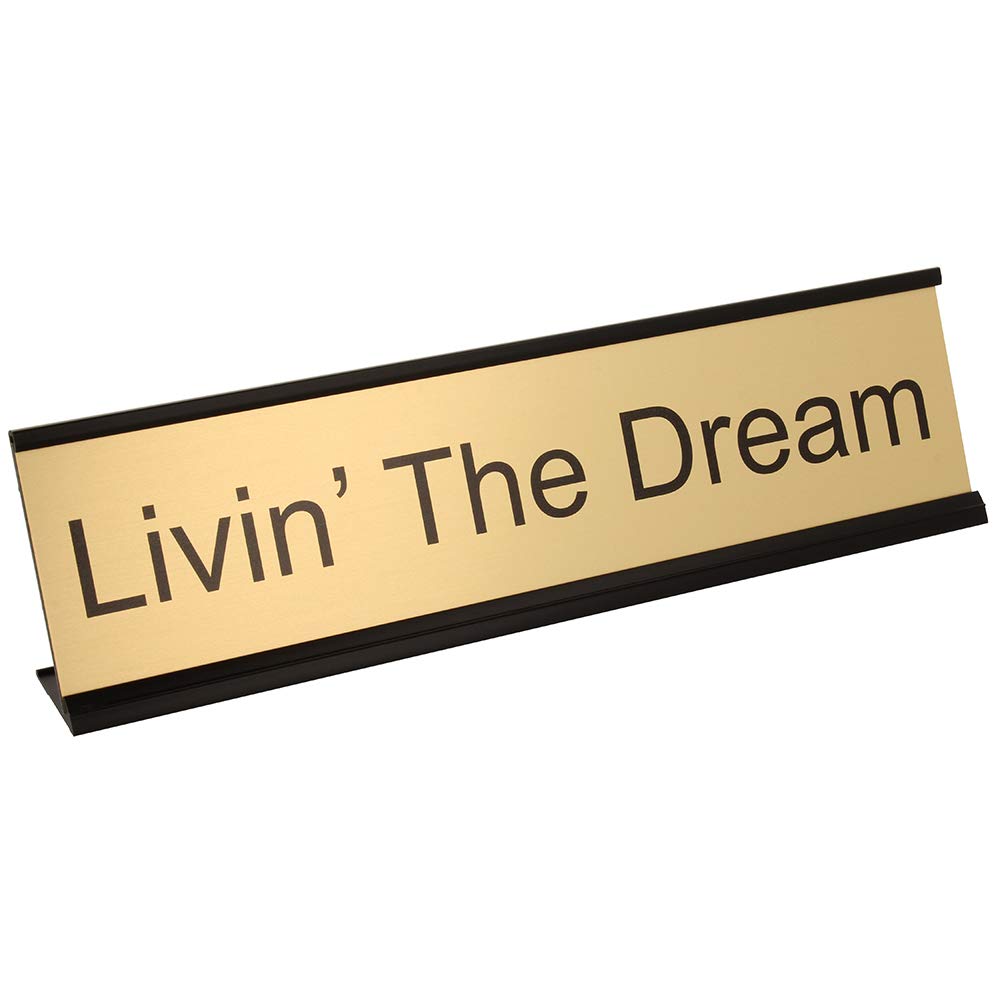 ExcelMark Livin' The Dream Desk Plate – 2"x 8"Novelty Name Plate – Gold Name Plate with Black Desk Holder