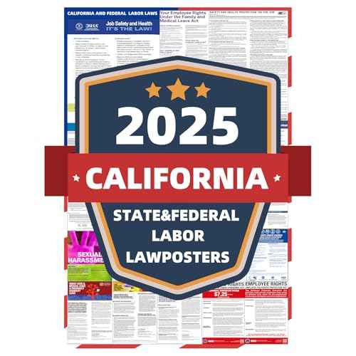 2025 California State and Federal Labor Laws Poster - English Version - OSHA Workplace Compliant - UV Waterproof Laminated 24" x 36" - Mandatory Regulations Posting for Employees