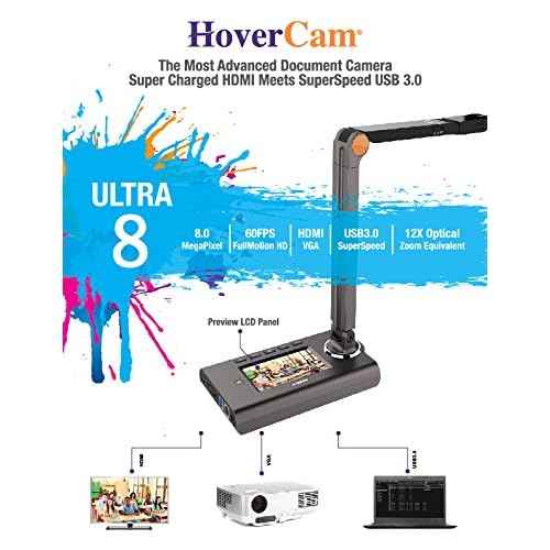 HoverCam Ultra 8 Document Camera 8.0 MegaPixels 60 Frames/Sec, HDMI, VGA, USB 3.0