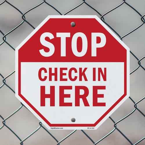 Stop Check in Here (2 Pack) 18 inch X 18 inch Octagon Plastic Sign Weather Resistant, UV Protected for Workplace, Private Property, and Construction Site, Made in the USA