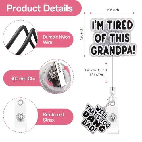 Funny Nurse Badge Reel, I'm Tired of This Grandpa, Well Too DANG Bad Badge Holder with Retractable Clip, Cute Gifts for Nursing Student RN LPN CNA MA Medical Worker Teacher Doctor