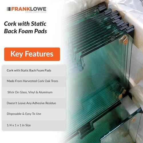 Frank Lowe Cork with Static Back Foam Pads for Glass & Windows (3/16 x 3/4 x 3/4)