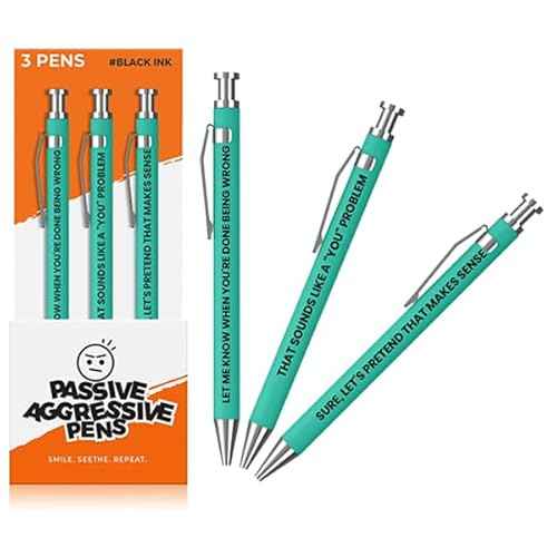 Funny Passive Aggressive Pens - 3 PCS Retractable Sarcastic Ballpoint Pens with Hilarious Quotes and Smooth Black Ink ? Novelty Office Gag Gift for Coworkers & Friends