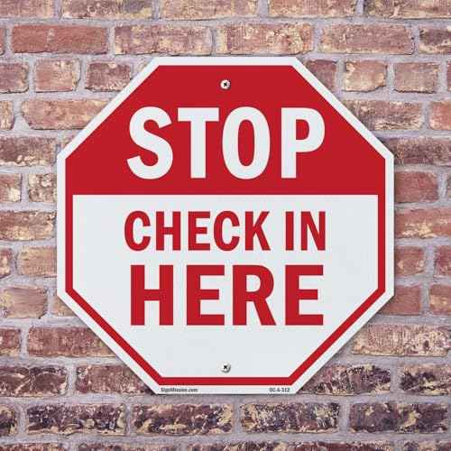 Stop Check in Here (2 Pack) 18 inch X 18 inch Octagon Plastic Sign Weather Resistant, UV Protected for Workplace, Private Property, and Construction Site, Made in the USA