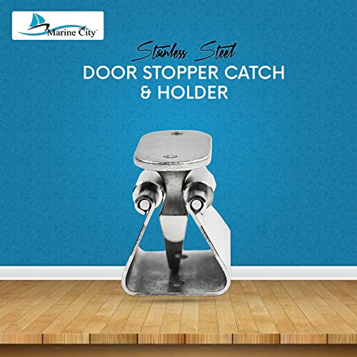 MARINE CITY Door Stopper Catch and Holder, Heavy-Duty Stainless Steel, Rust-Resistant, Ideal for Boats, RVs, Marine Use, Doors, Cabinets and Hatches
