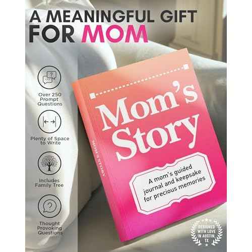 Mom's Story Journal: A Meaningful Keepsake for Mom to Share Her Life Journey and Memories, Book Includes 250+ Prompt Questions, Sentimental Gifts Ideas for Mother's Day, Birthday, Christmas