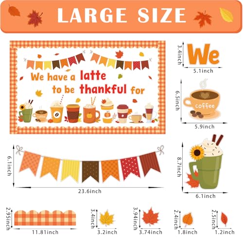 Thanksgiving Latte Bulletin Board Set Fall Coffee Cup Bulletin Board Classroom Decoration Autumn Maple Leaves Cutouts Home Window Wall Party Decor for Teacher(We Have A Latte To Be Thankful For)