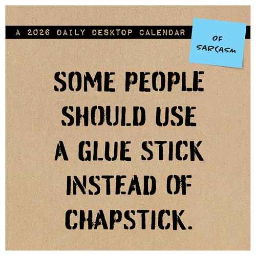 TF Publishing 2026 Anti Affirmations/Daily Sarcasm Daily Desktop Calendar - Home & Office Organization - Small Desk Calendar 2026 w/Full-Color Tear-Off Pages & Standing Cardboard Easel - 5.25x5.25in