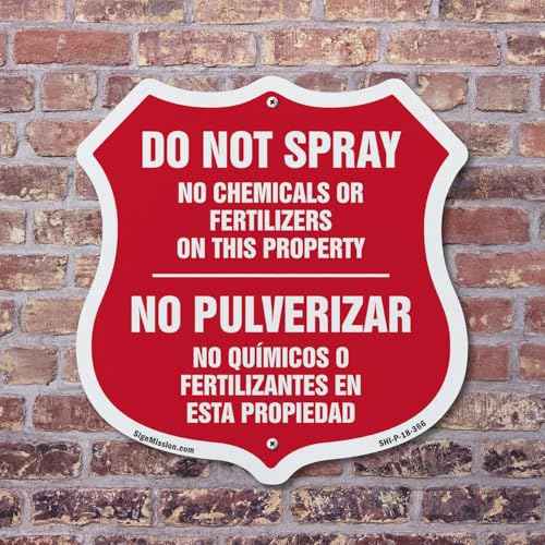 Bilingual No Spray Do Not Spray No Chemicals Or Fertilizers On This Property No Pulverizar (English/Spanish) (5 Pack) 12 inch X 12 inch Shield-Shaped Rust-Free Aluminum Metal Signs Made in the USA