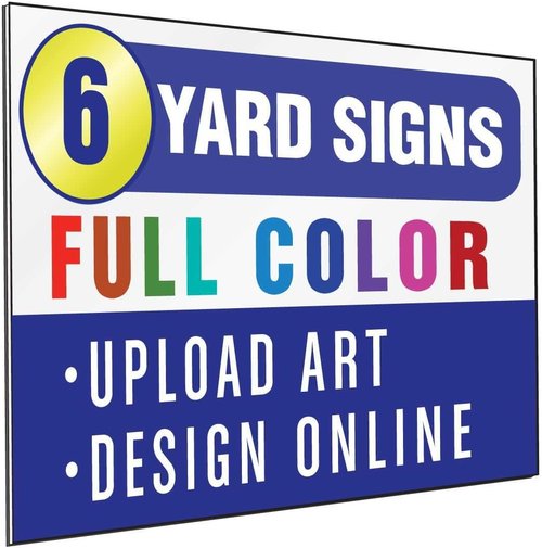 SignsDirect Custom 24x18 Yard Signs - UV Ink Printed, Waterproof, Full Color | 6-Pack with Optional H-Frame Stakes