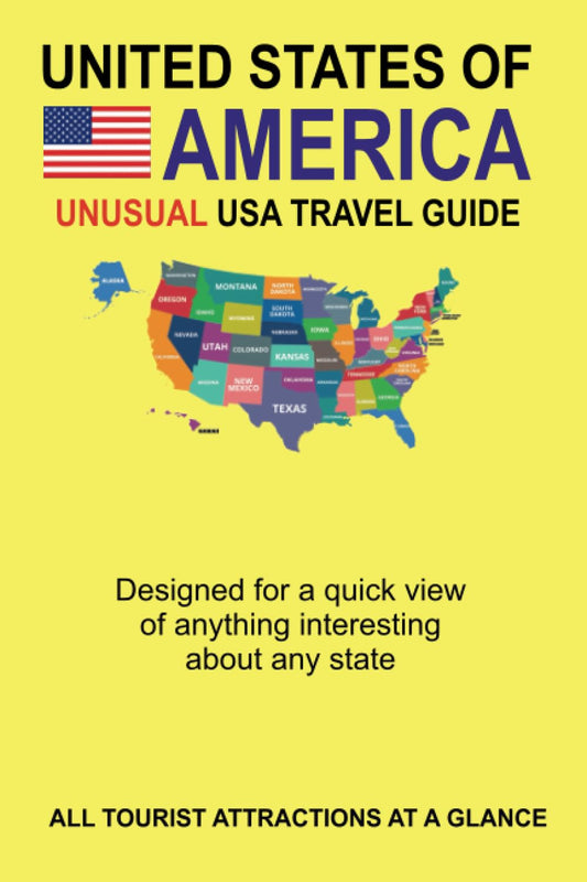 Unusual USA Travel Guide - Discover Hidden Gems and Unique Destinations