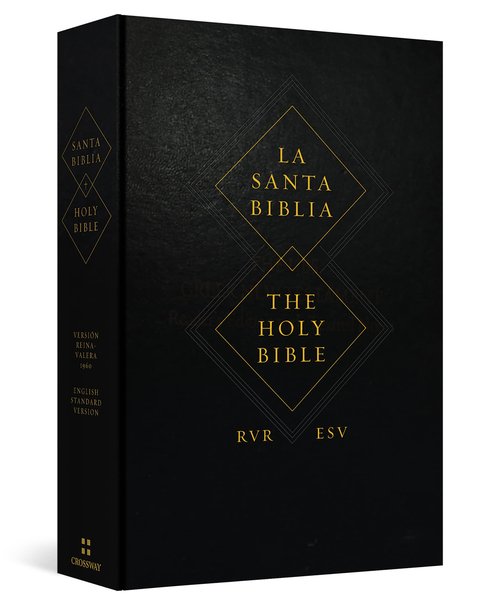 ESV Spanish/English Parallel Bible (La Santa Biblia RVR / The Holy Bible ESV) (English and Spanish Edition)