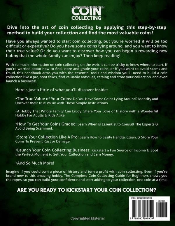 Coin Collecting Bible | Beginner's Guide to Building a Valuable Collection & Understanding Coin Value