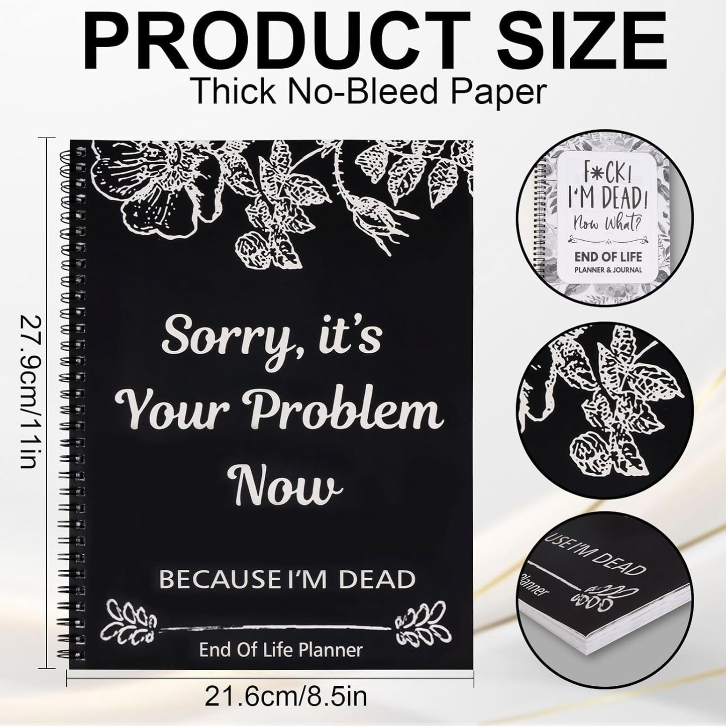 Sorry, it’s Your Problem Now, Because I'm Dead, End of Life Planner, Funny Notebook Book Notepad, Simple Business Office Book, Final Wishes and End-of-life Arrangements Emergency Binder (Black)