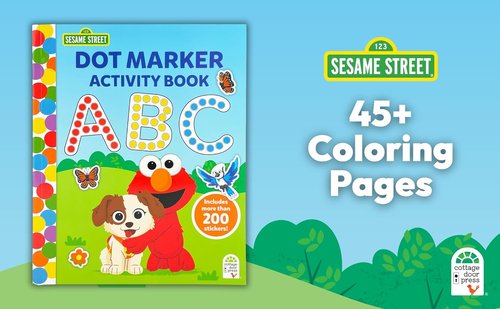 Sesame Street Dot Marker Activity Coloring Book - 45 Fun Pages & 150+ Stickers for Toddlers