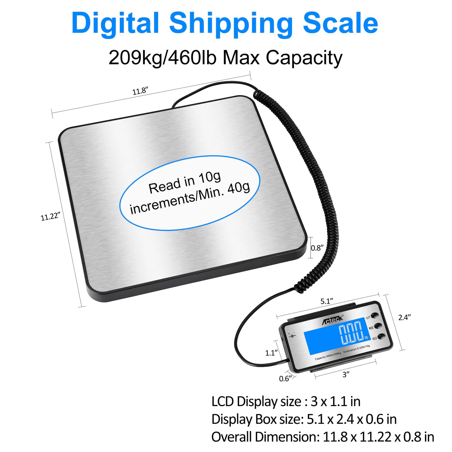 ACTECK Digital Shipping Postal Scale, 460 lb x1oz High Accuracy with Stainless Steel Platform, LCD Backlight, Four Reading Modes, Tare/Hold Function, Battery AC Adapter Incuded