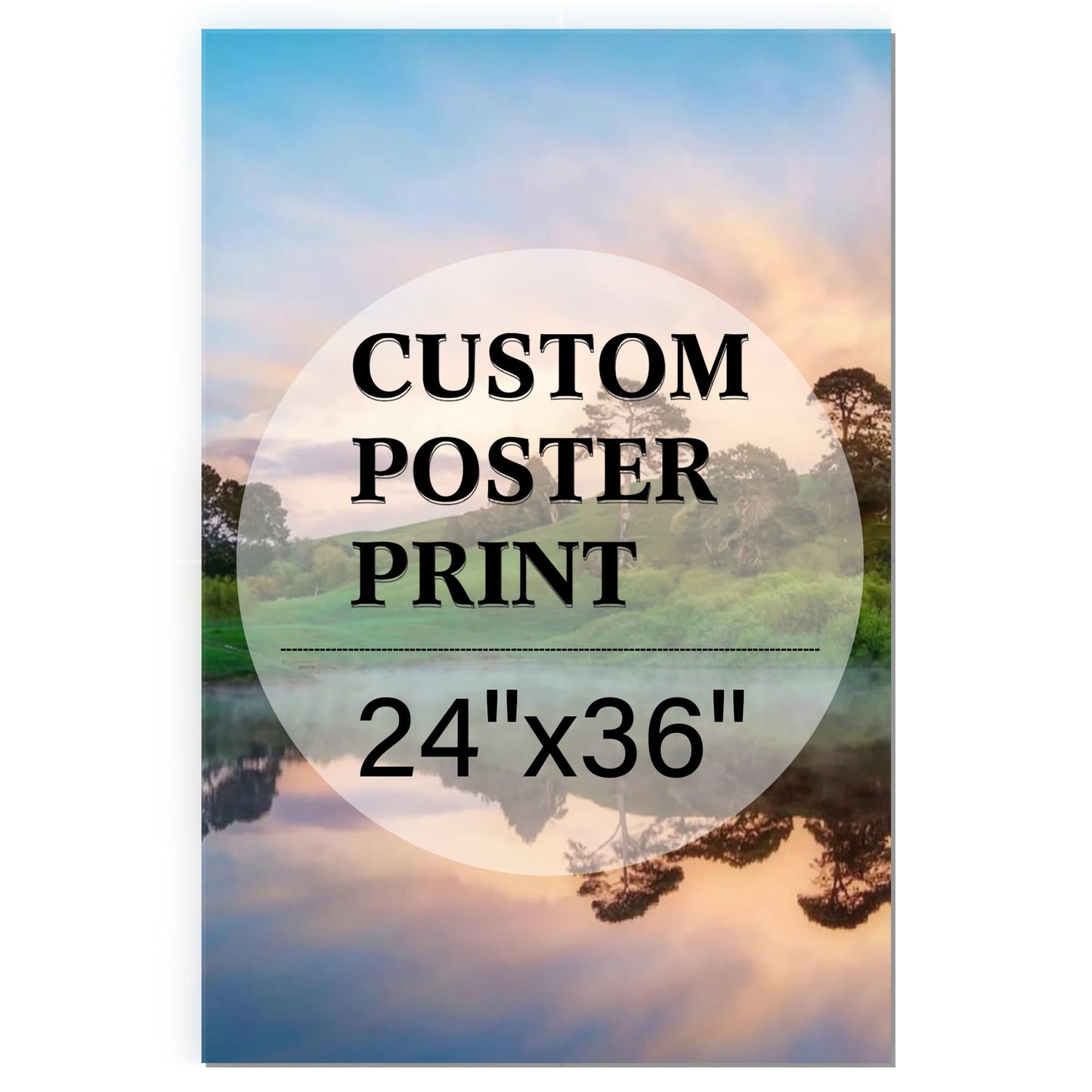 Unframed Personalized Custom Poster Print - Upload Your Images/Photos/Pictures/Canvas Prints (24" L x 36" W)