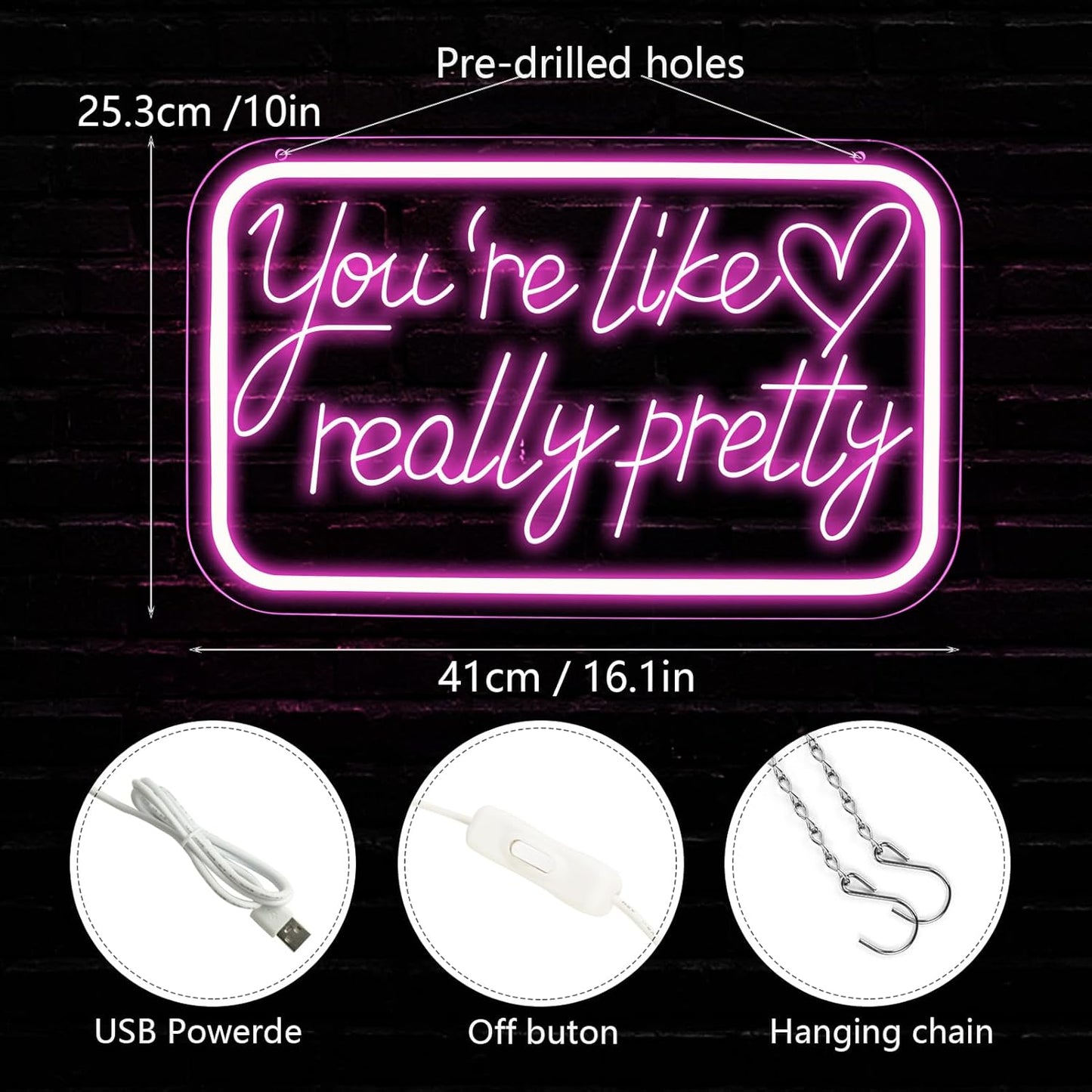 You're Like Really Pretty Neon Sign - LED Wall Decor for Bedroom, Wedding, Party | 5V Power Adapter Included