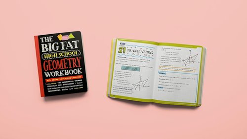 Big Fat High School Geometry Workbook: 400+ Geometry Practice Exercises (Big Fat Notebooks)
