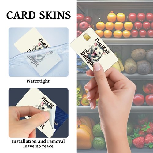Funny Credit Card Skin Cover - 4 Pcs Fun Possum Opossum Debit Card Stickers Set, First of All I'm A Delight Personalized Debit Cards Skin Decal DIY Transportation Decorations