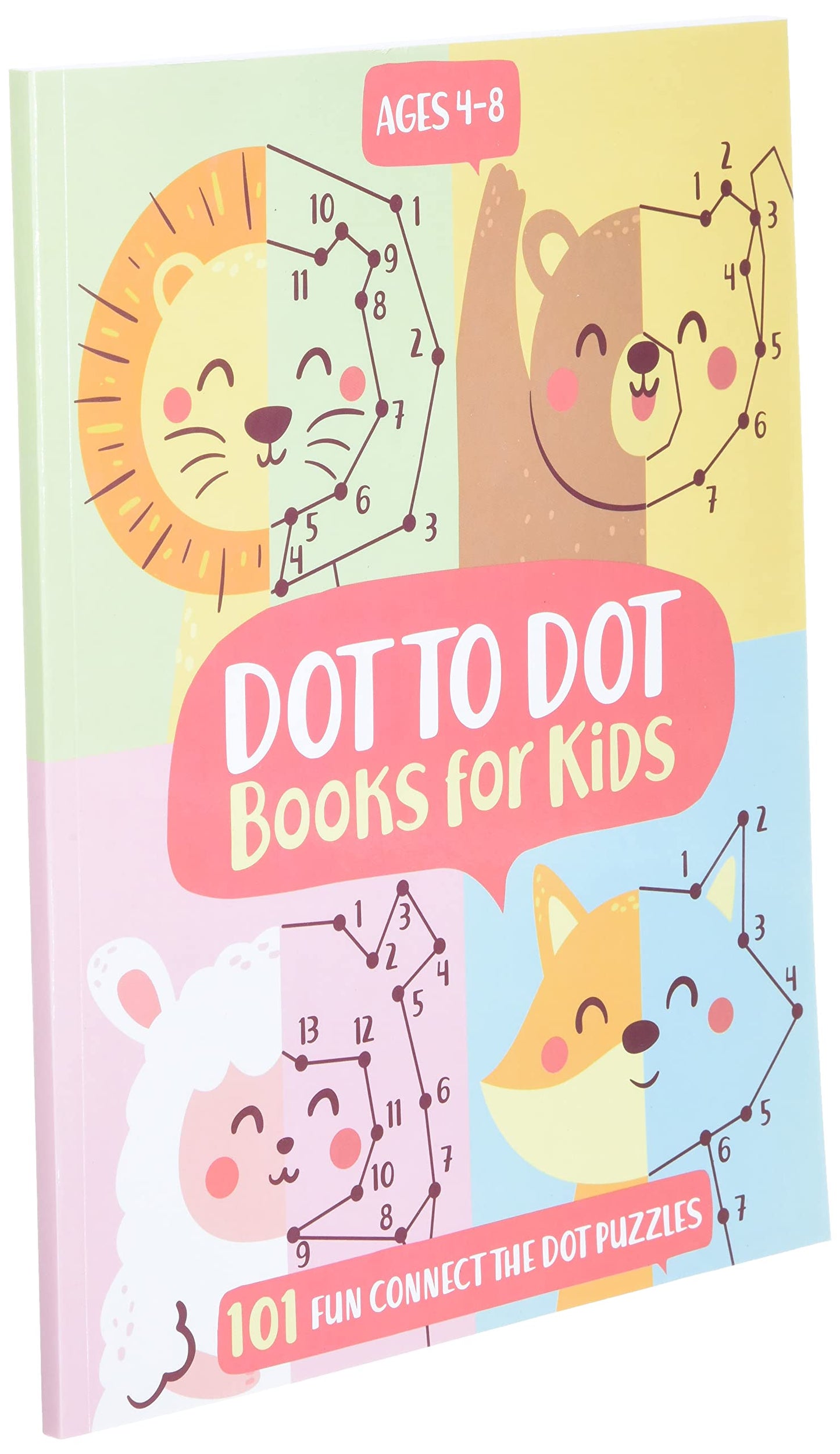 Dot To Dot Books For Kids Ages 4-8: 101 Fun Connect The Dots Books for Kids Age 3, 4, 5, 6, 7, 8 | Easy Kids Dot To Dot Books Ages 4-6 3-8 3-5 6-8 (Boys & Girls Connect The Dots Activity Books)