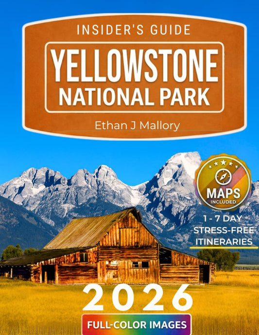 Yellowstone National Park Guide - Full Color Hiking Trails, Wildlife Hotspots & Expert Tips | Maps & Itineraries