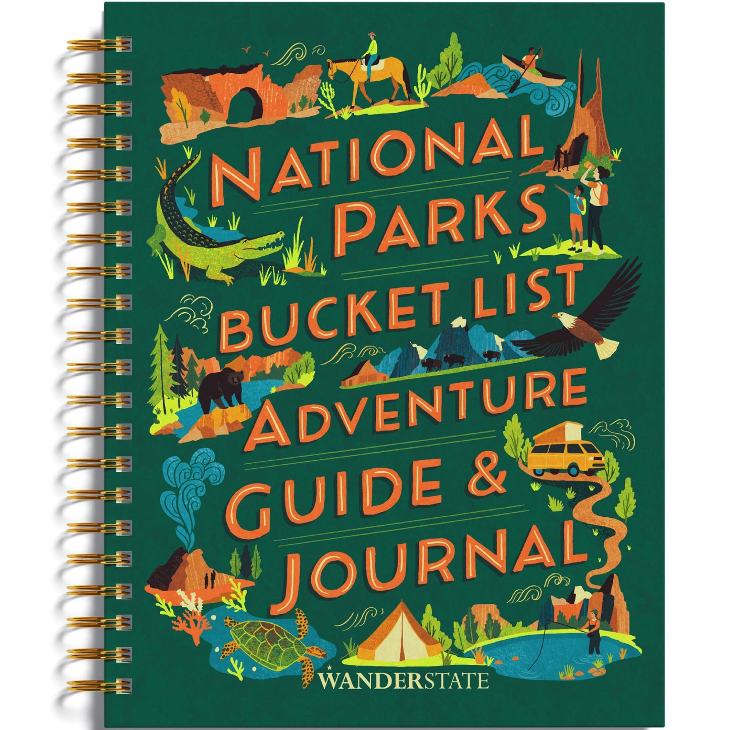 National Parks Bucket List Adventure Guide & Journal: Your Way to Explore America's National Parks & Document Your Adventures for a Lifetime! (Planner, Travel Guide, Journal, Passport Book)