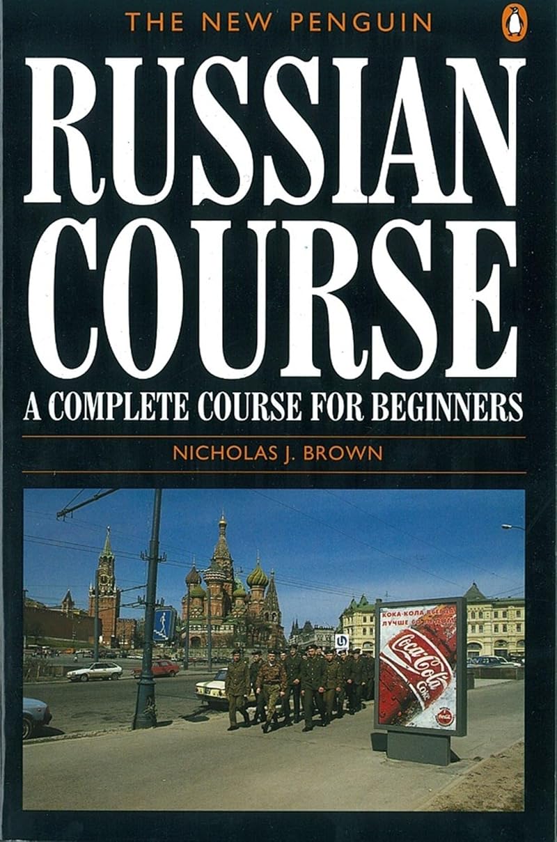 The New Penguin Russian Course: A Complete Beginner's Paperback