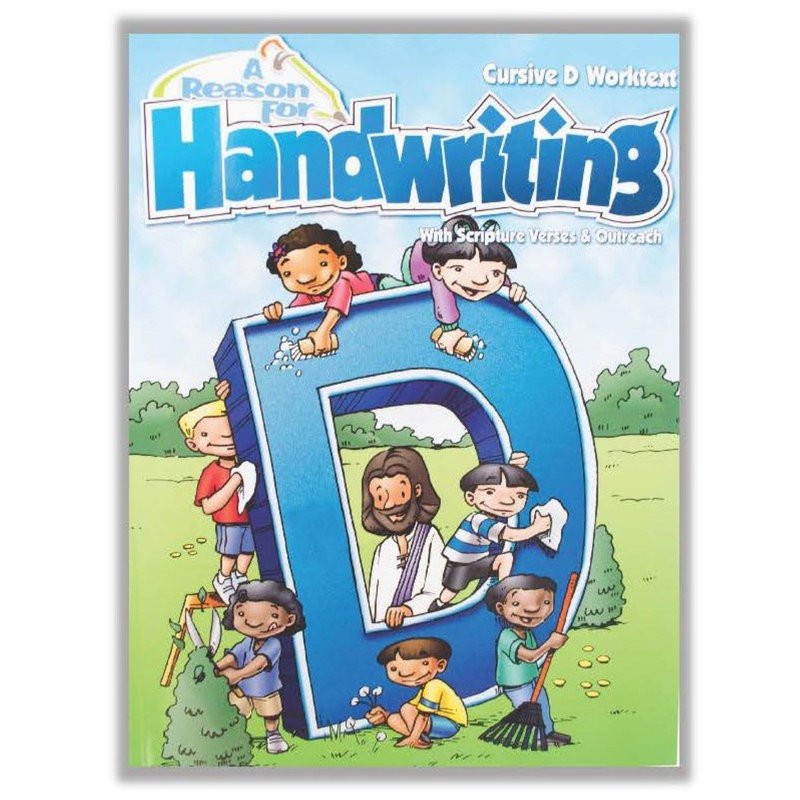 4th Grade Cursive Handwriting Workbook Level D by A Reason For - Learning Workbooks for Kids Age 8-10 - Practice Paper Books for Fourth Grader - Homeschool Resource to Learn Scripture